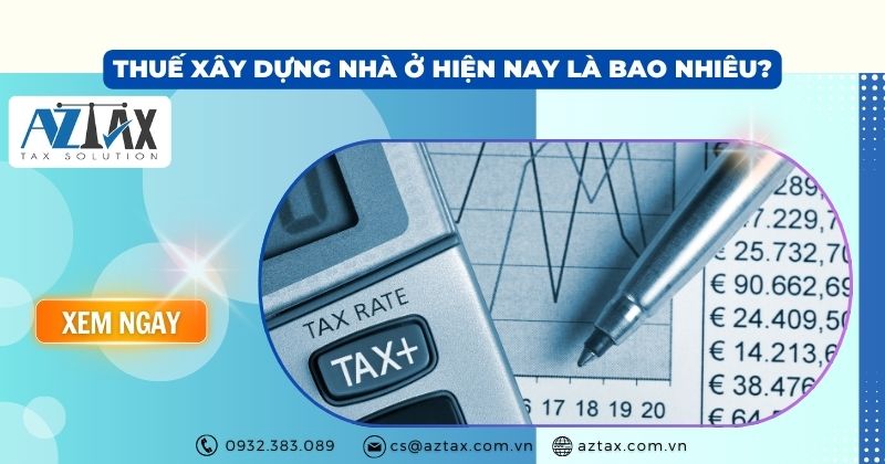 thuế xây dựng nhà ở