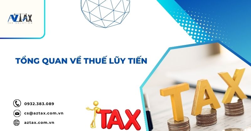 Tổng quan về thuế lũy tiến