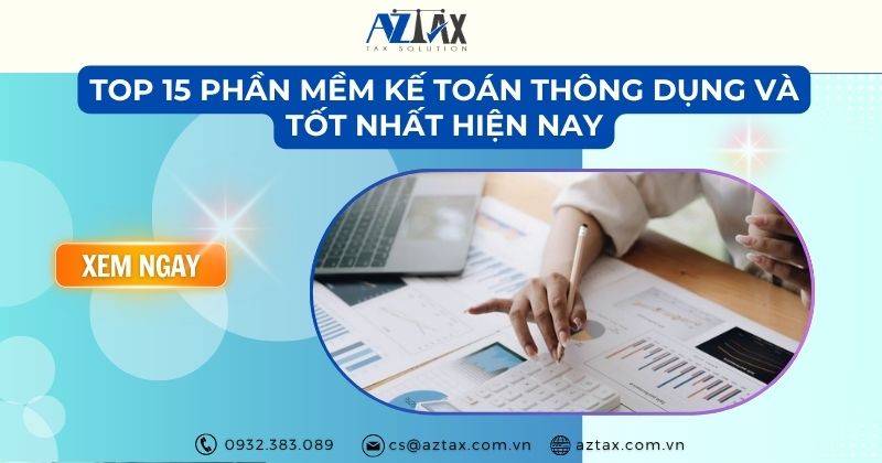 Top 15 Phần mềm kế toán thông dụng và tốt nhất hiện nay