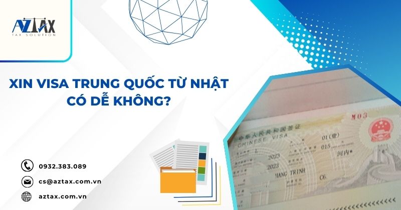 Xin visa Trung Quốc từ Nhật có dễ không?