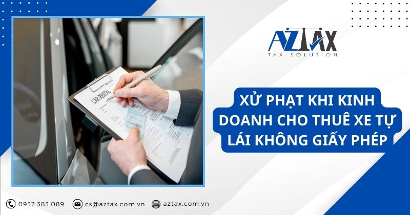 Xử phạt khi kinh doanh cho thuê xe tự lái không giấy phép