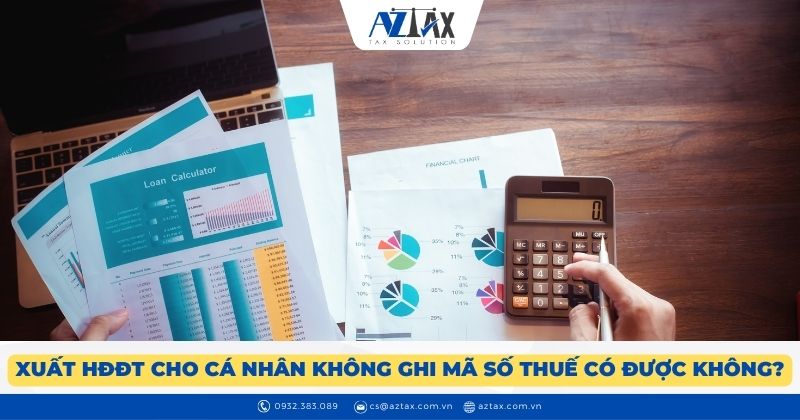 Xuất hóa đơn cho cá nhân không có mã số thuế được không?