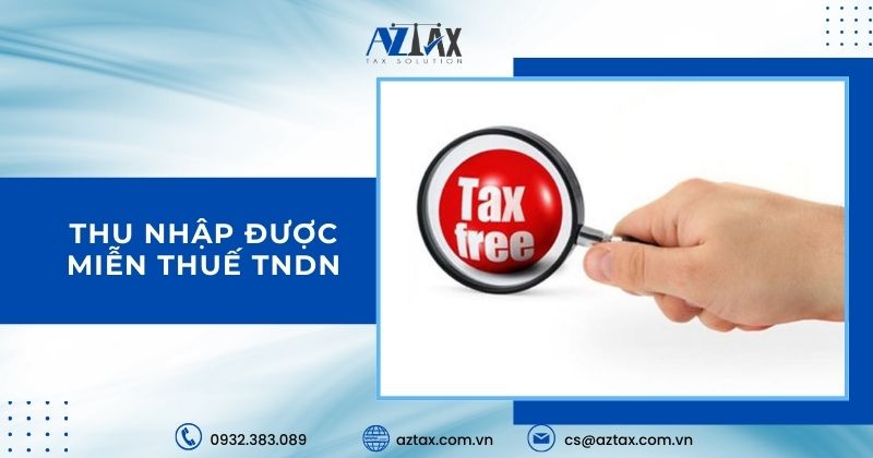 Thu nhập được miễn thuế TNDN