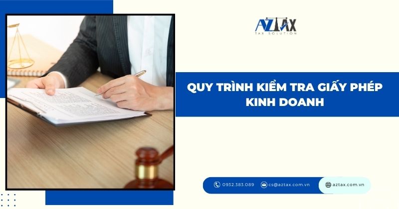 Quy trình kiểm tra giấy phép kinh doanh