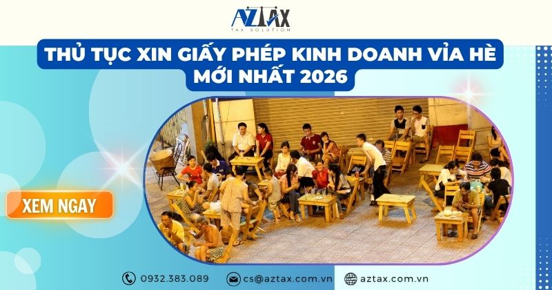 Thủ tục xin giấy phép kinh doanh vỉa hè mới nhất 2026