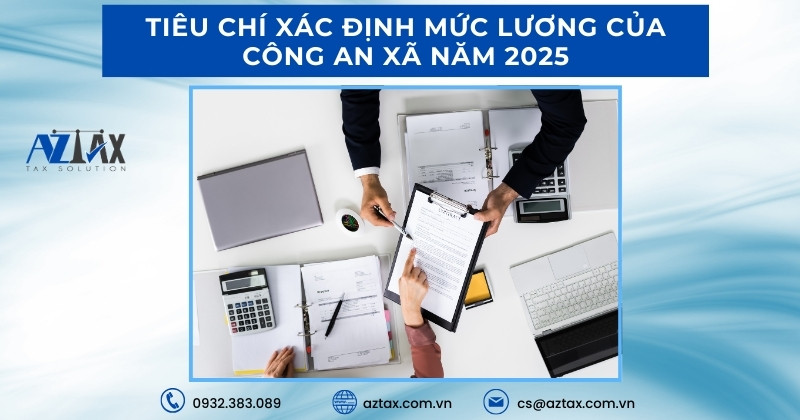 Tiêu chí xác định mức lương của công an xã năm 2025