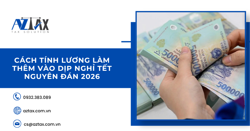 Cách tính lương làm thêm vào dịp nghỉ Tết Nguyên đán 2026