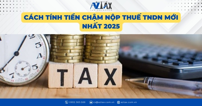 Cách tính tiền chậm nộp thuế TNDN