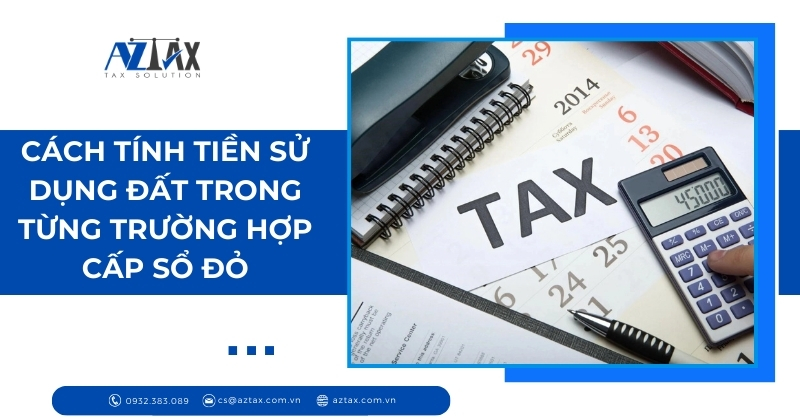 Cách tính tiền sử dụng đất trong từng trường hợp cấp sổ đỏ