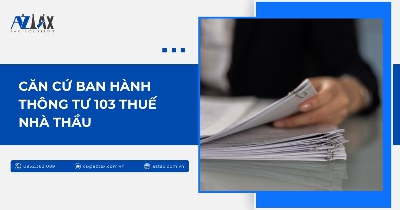 Căn cứ ban hành Thông tư 103 thuế nhà thầu