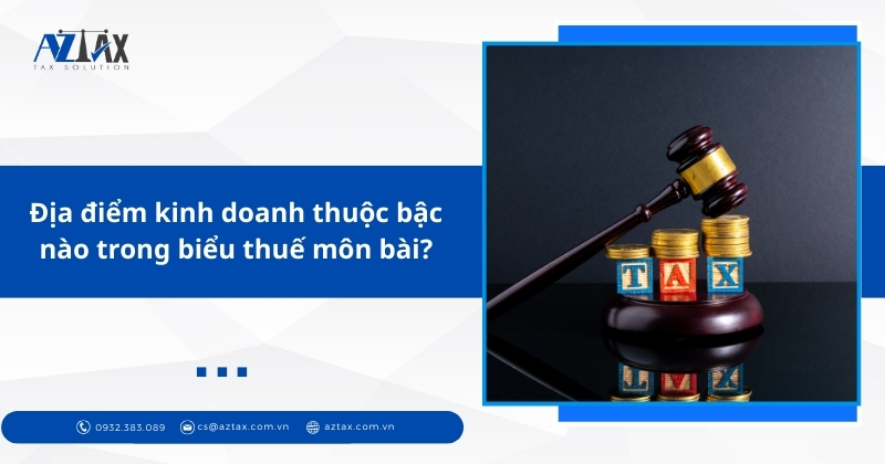 địa điểm kinh doanh có phải nộp thuế môn bài không