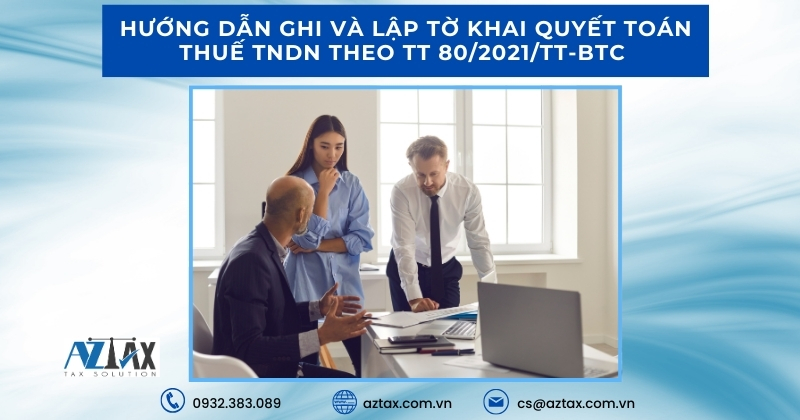 cách lập tờ khai quyết toán thuế tndn