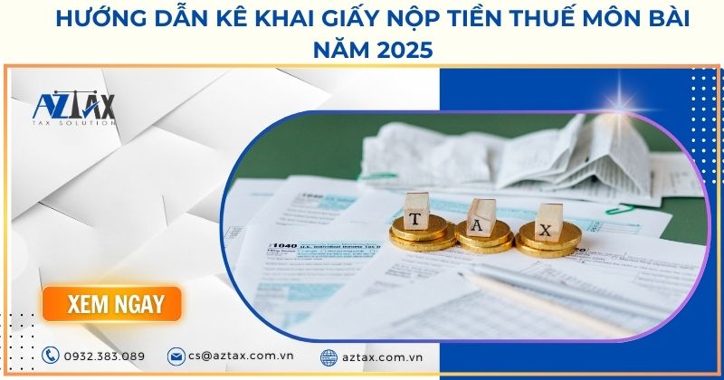 Hướng dẫn lập giấy nộp tiền thuế môn bài năm 2025