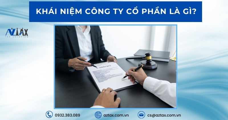 Khái niệm công ty cổ phần là gì?
