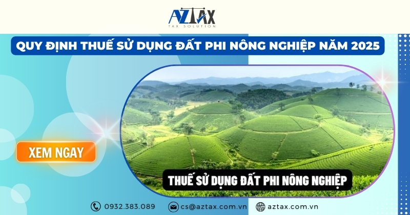 Quy định thuế sử dụng đất phi nông nghiệp năm 2025