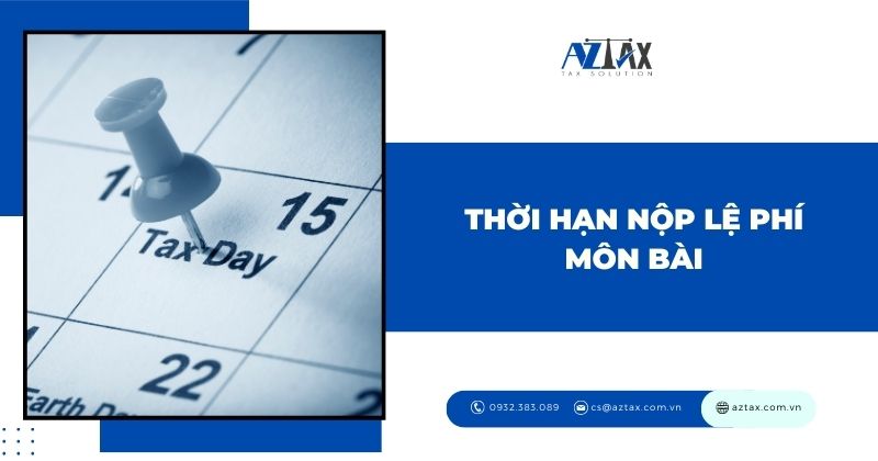Thời hạn nộp lệ phí môn bài