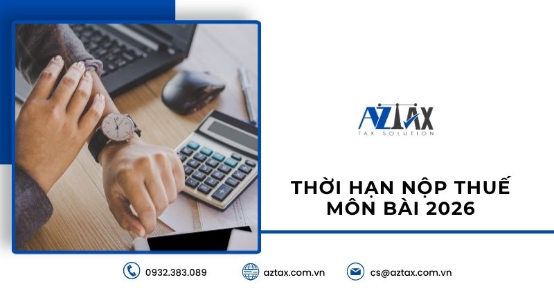 Thời hạn nộp thuế môn bài 2026