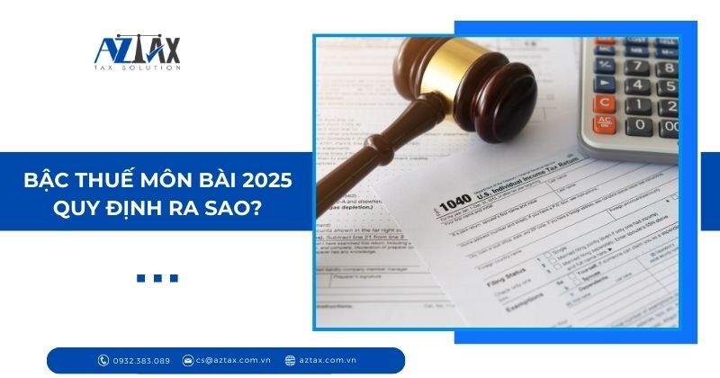 Bậc thuế môn bài 2025 quy định ra sao?
