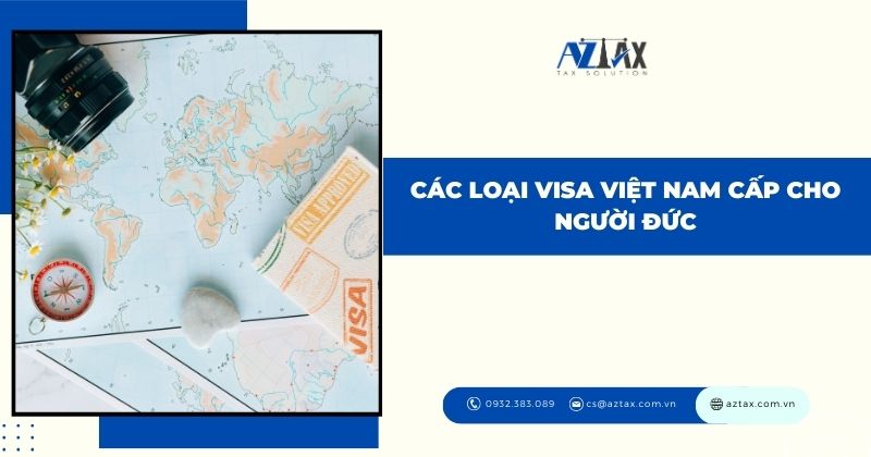 Các loại visa Việt Nam cấp cho người Đức