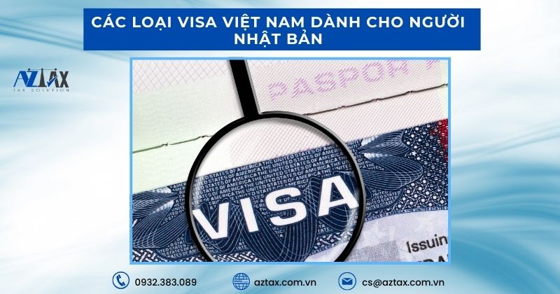 Các loại visa Việt Nam dành cho người Nhật Bản