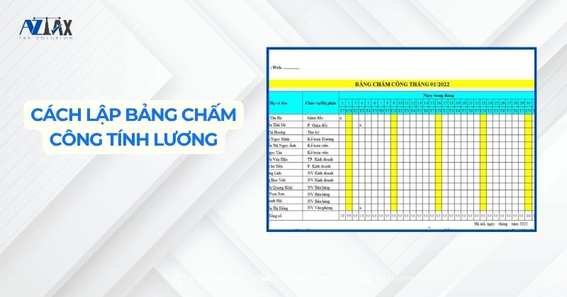 Cách lập bảng chấm công tính lương