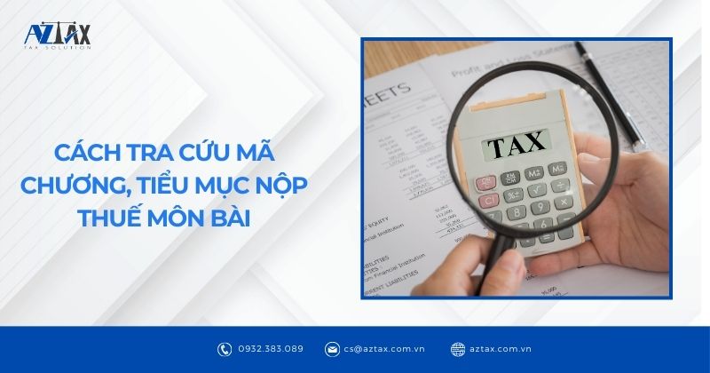 Cách tra cứu mã chương, tiểu mục nộp thuế môn bài