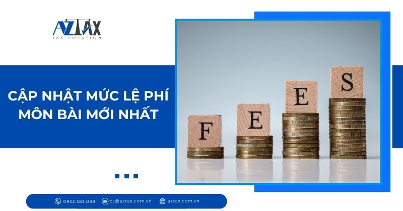 Cập nhật mức lệ phí môn bài mới nhất