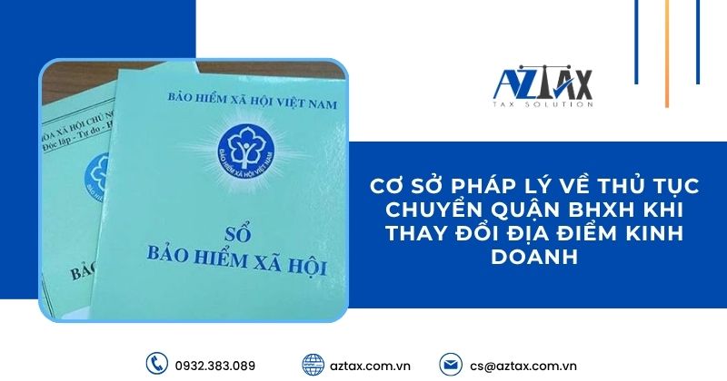 Cơ sở pháp lý về thủ tục chuyển quận BHXH khi thay đổi địa điểm kinh doanh