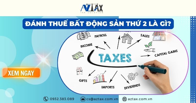 Đánh thuế bất động sản thứ 2​ là gì?