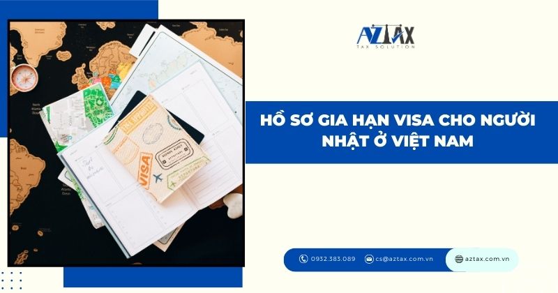 Hồ sơ gia hạn visa cho người Nhật ở Việt Nam
