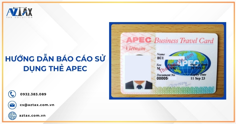 Hướng dẫn báo cáo sử dụng thẻ APEC