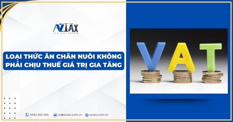 Các loại thức ăn chăn nuôi có chịu thuế GTGT không ?