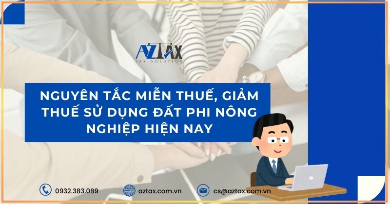 Nguyên tắc miễn thuế, giảm thuế sử dụng đất phi nông nghiệp hiện nay
