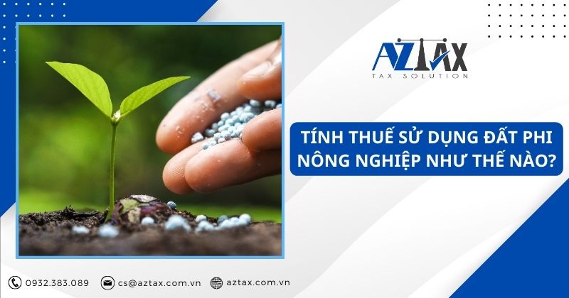 Tính thuế sử dụng đất phi nông nghiệp như thế nào?