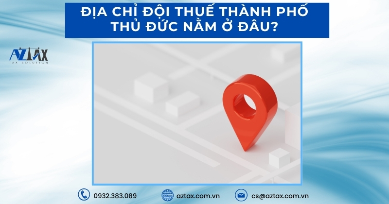 Địa chỉ Đội thuế thành phố Thủ Đức nằm ở đâu?