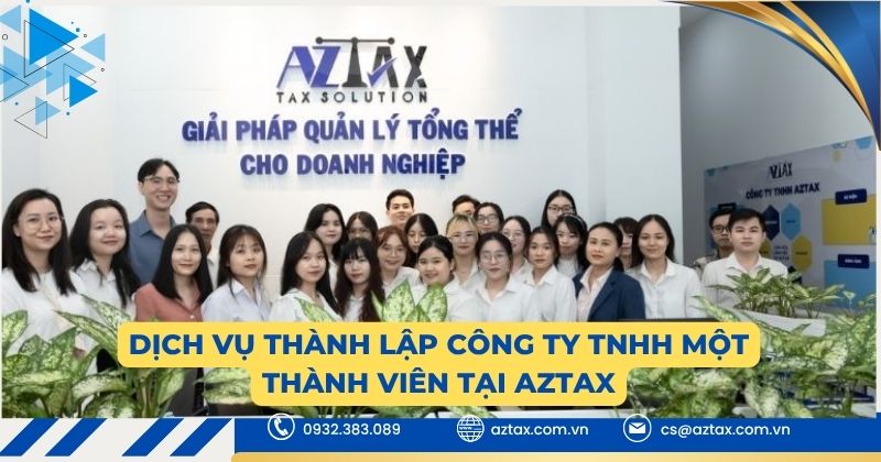 Dịch vụ thành lập công ty TNHH một thành viên tại AZTAX