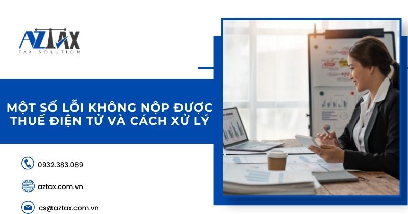 Lỗi không nộp được thuế điện tử