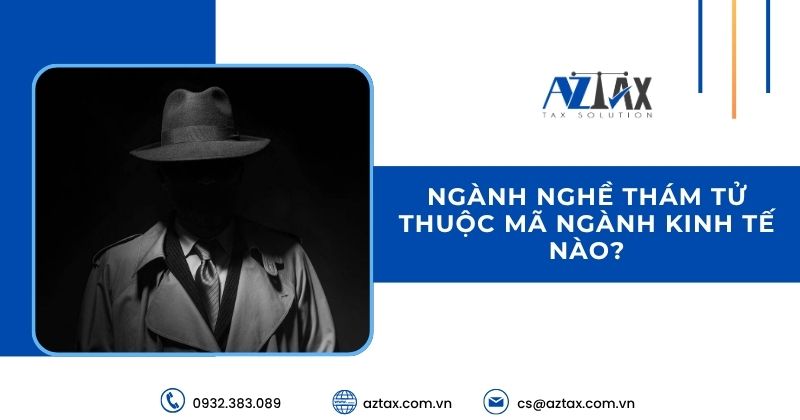 Ngành nghề thám tử thuộc mã ngành kinh tế nào?