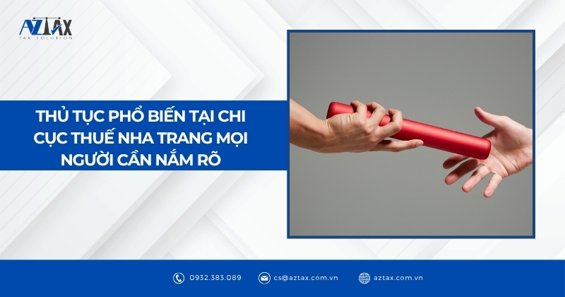 Thủ tục phổ biến tại Chi cục Thuế Nha Trang