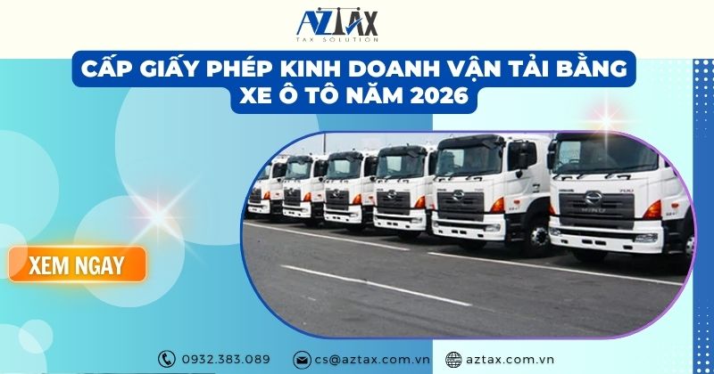 Cấp giấy phép kinh doanh vận tải bằng xe ô tô 2026
