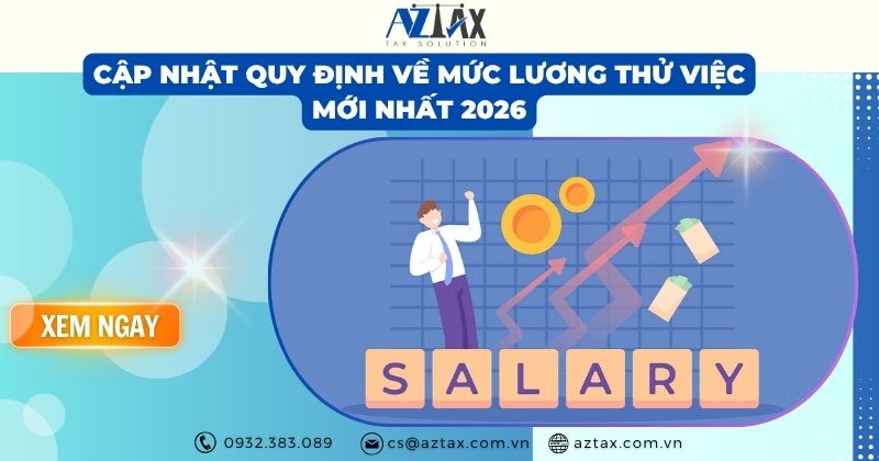 Cập nhật quy định về mức lương thử việc mới nhất 2026