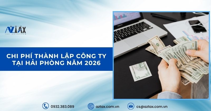 Chi phí thành lập công ty tại Hải Phòng năm 2026