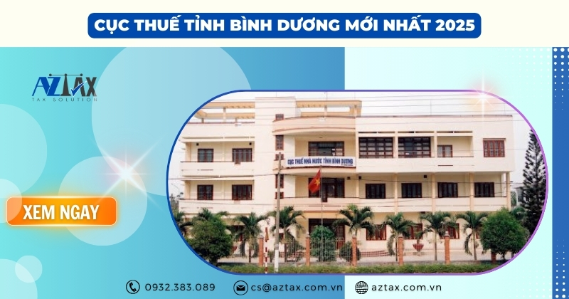 Thông tin chi Cục thuế Tỉnh Bình Dương mới nhất 2025
