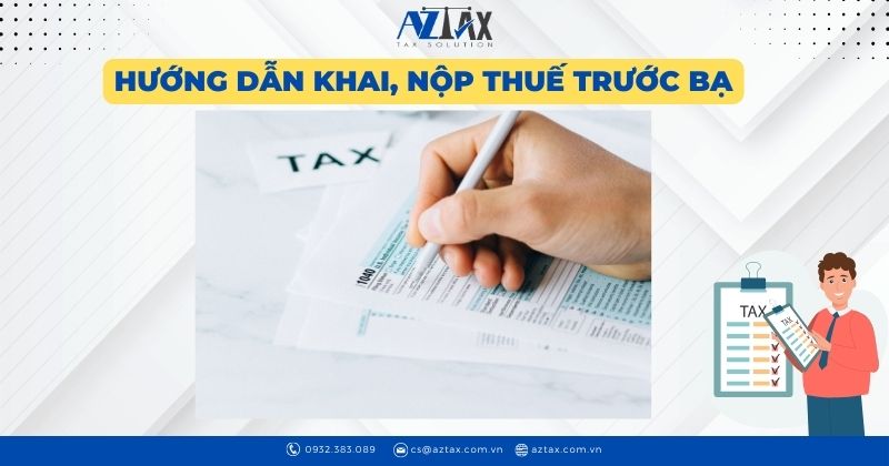 Hướng dẫn khai, nộp thuế trước bạ