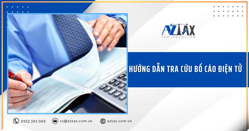 Hướng dẫn tra cứu bố cáo điện tử