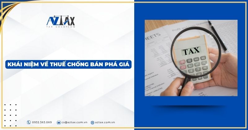 Khái niệm về thuế chống bán phá giá