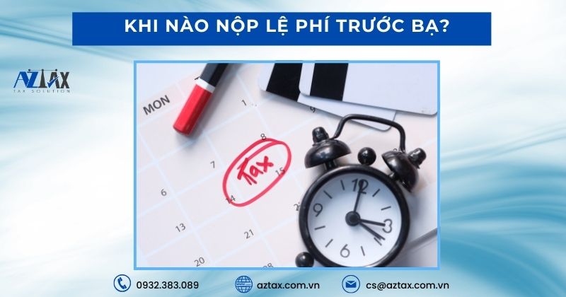 Khi nào nộp lệ phí trước bạ?