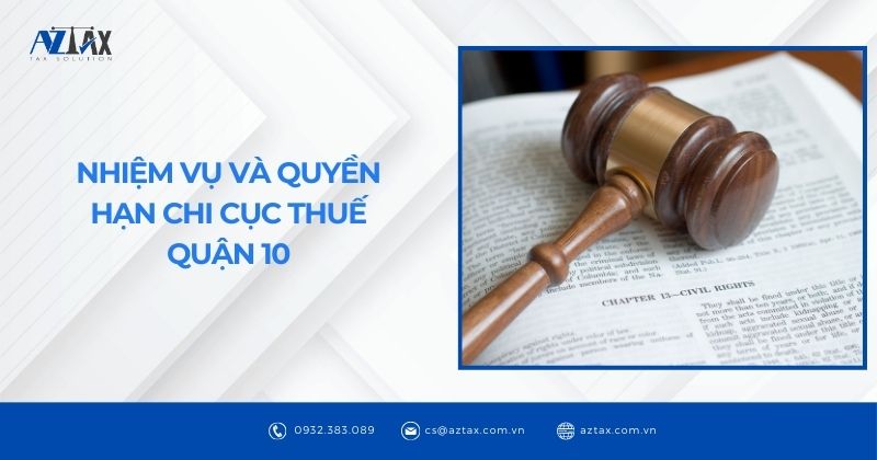 Nhiệm vụ và quyền hạn chi cục thuế quận 10