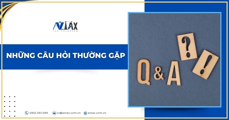 Những câu hỏi thường gặp