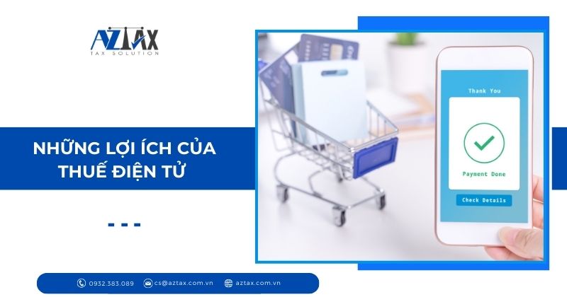 Những lợi ích của Thuế điện tử